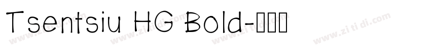 Tsentsiu HG Bold字体转换